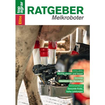 top agrar Ratgeber Melkroboter