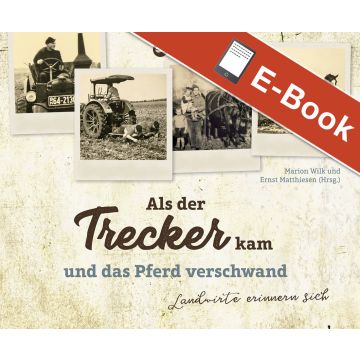 EPUB: Als der Trecker kam und das Pferd verschwand